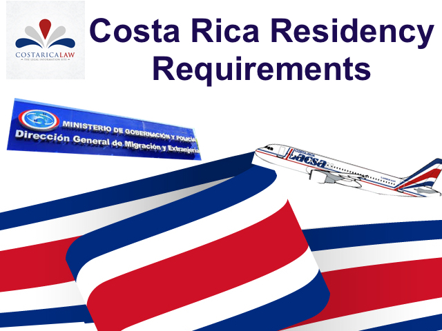 Costa Rica Residency Requirements