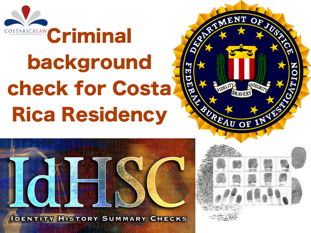 Get your FBI criminal background search for residency in Costa Rica -  